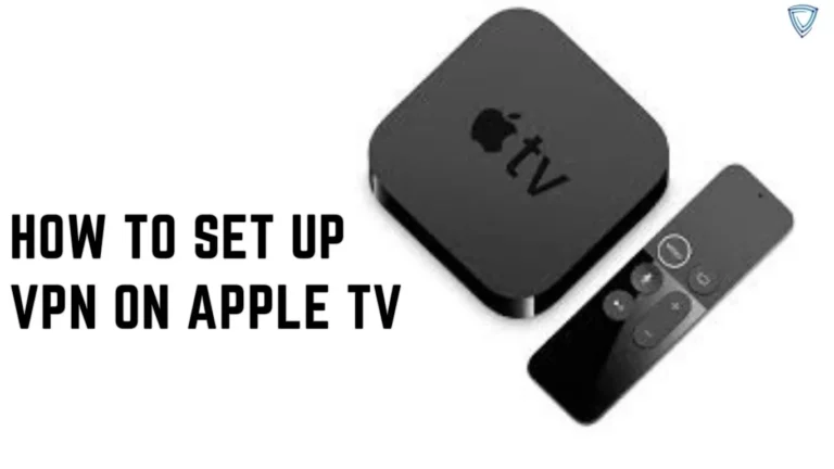 How to Set Up VPN on Apple TV