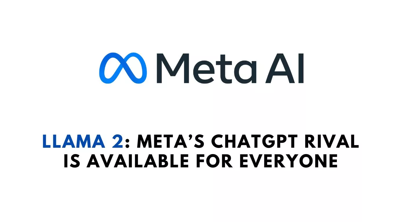 Meta launches Llama2
