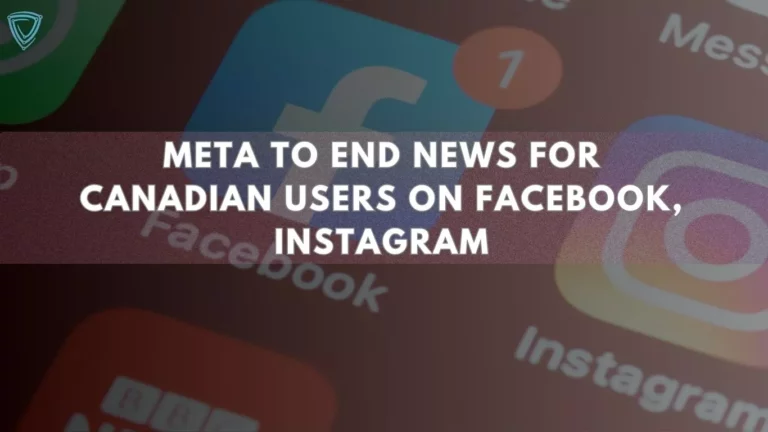 Meta to end news for Canadian users on Facebook, Instagram