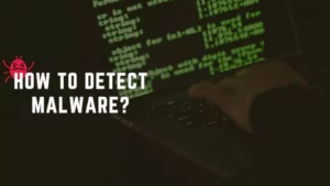 How to detect Malware?